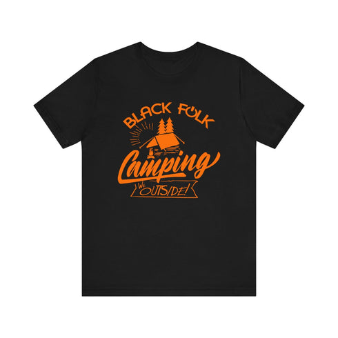 Black Folk Camping Trip (t-shirt)