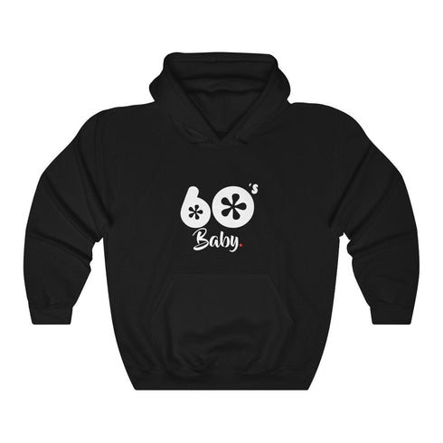 60'S BABY (hoodie)