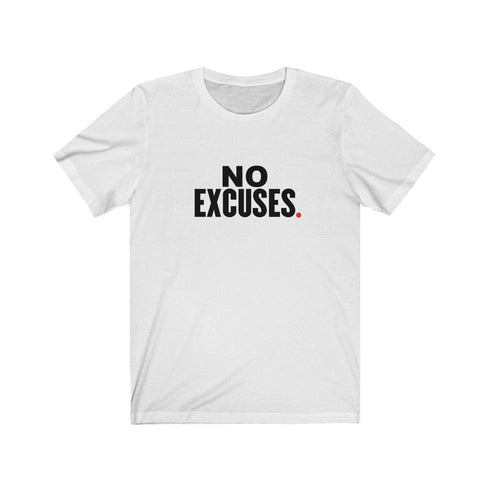 NO EXCUSES (t-shirt)