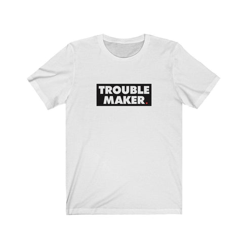 TROUBLE MAKER (t-shirt)