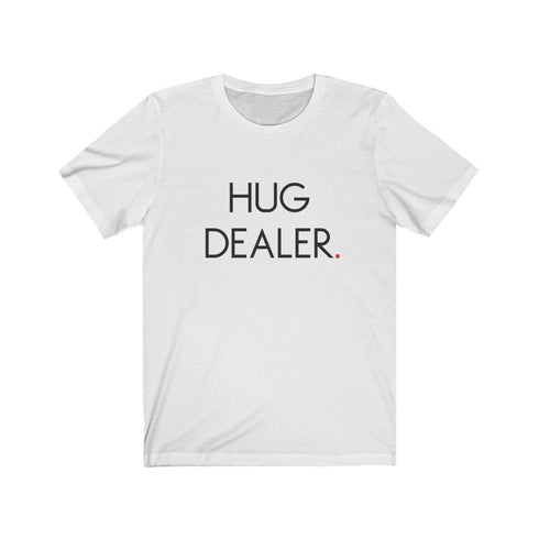 HUG DEALER (t-shirt)