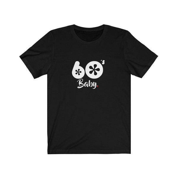 60'S BABY (t-shirt)