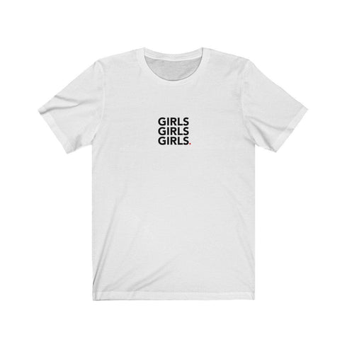 GIRLS GIRLS GIRLS (t-shirt)