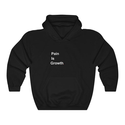 PAIN IS GROWTH (hoodie)