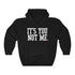 ITS YOU NOT ME (hoodie)