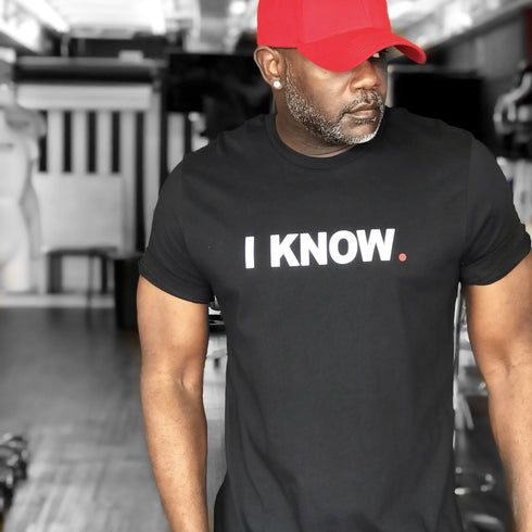 I KNOW (t-shirt)